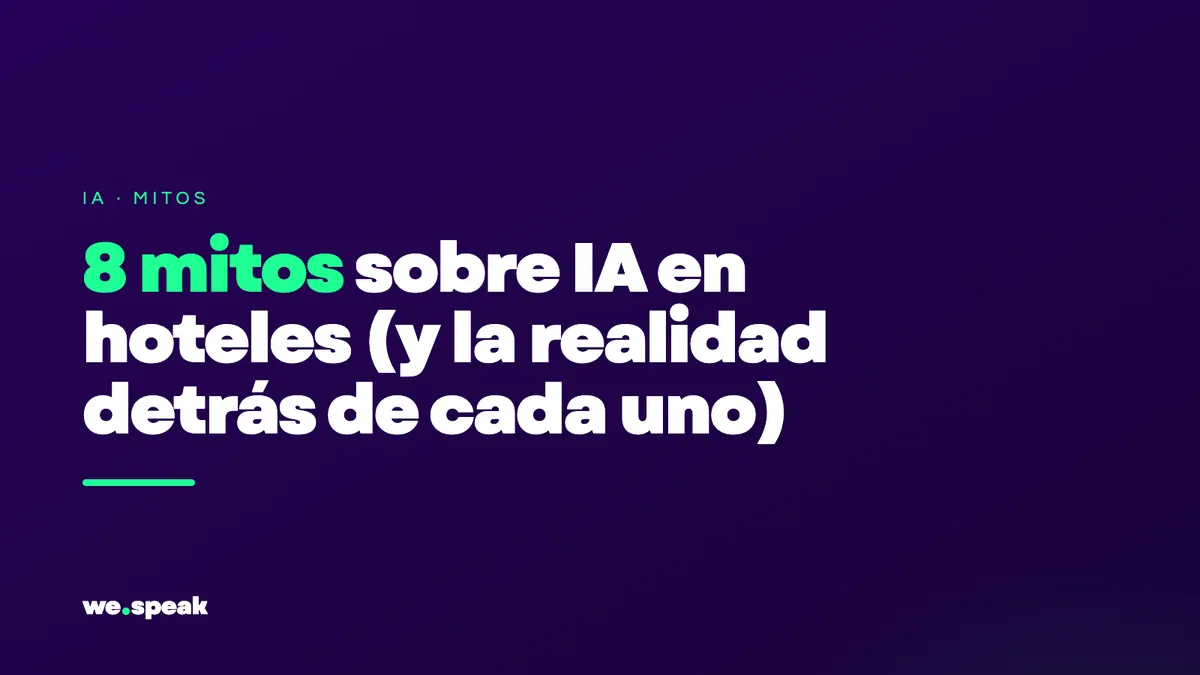 8 mitos sobre IA em hotéis (e a realidade por trás de cada um)