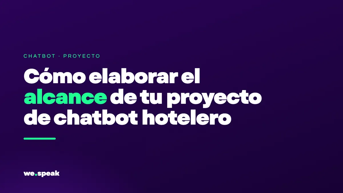 Como definir o escopo do seu projeto de chatbot hoteleiro passo a passo