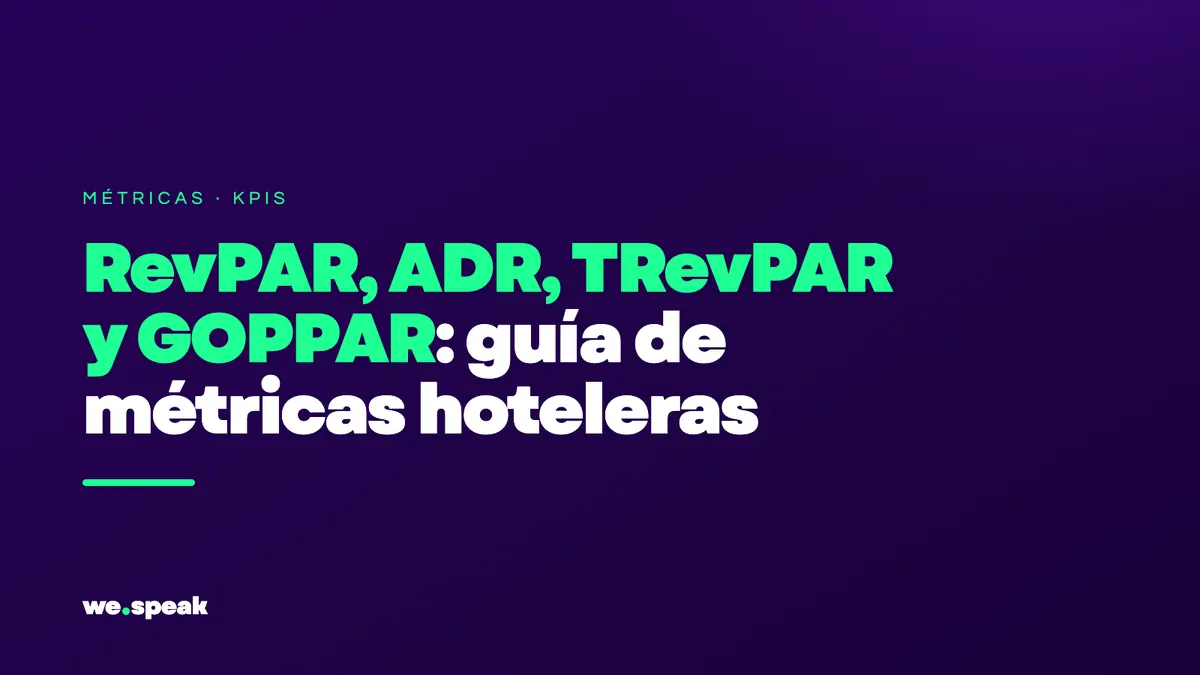 RevPAR, ADR, TRevPAR e GOPPAR: guia de métricas hoteleiras
