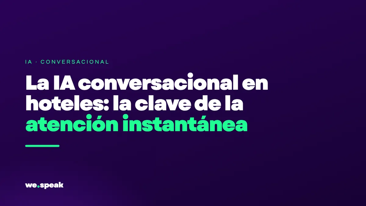 A IA Conversacional em Hotéis: A Chave para um Atendimento Instantâneo e Personalizado