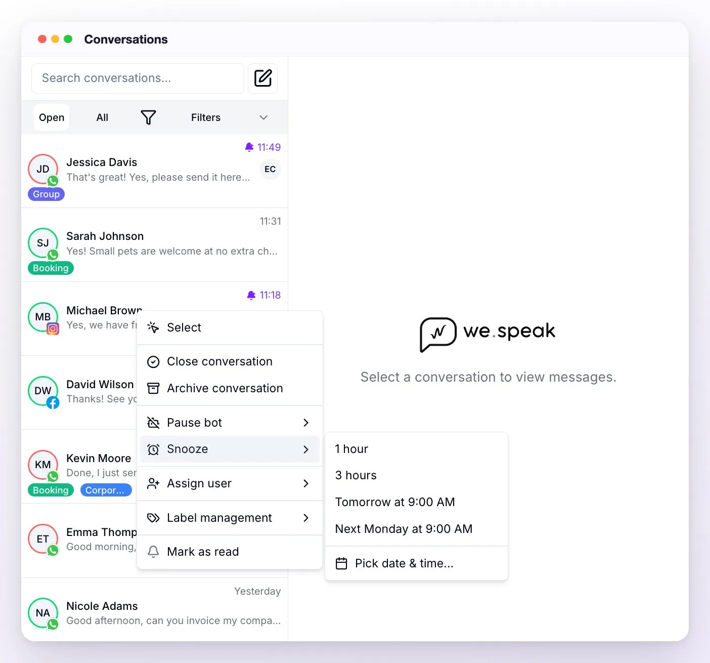The menu that opens with a right-click on a conversation in the list: Select, Close conversation, Archive conversation, Pause bot, Snooze with its options open, Assign user, Label management, and Mark as read