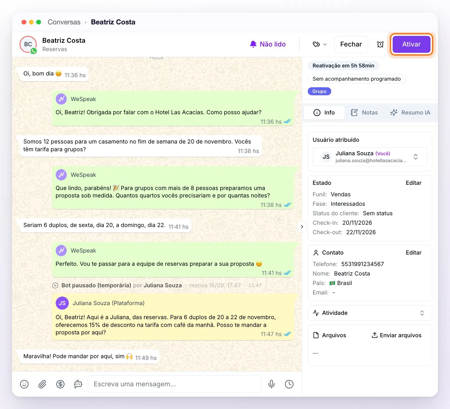 Uma conversa assumida por uma pessoa da equipe: a linha Bot pausado (temporária) com a hora em que se reativa, a mensagem dela em amarelo com o nome e (Plataforma), o botão Ativar destacado e, no painel do contato, Reativação em 5h 58min e o usuário atribuído