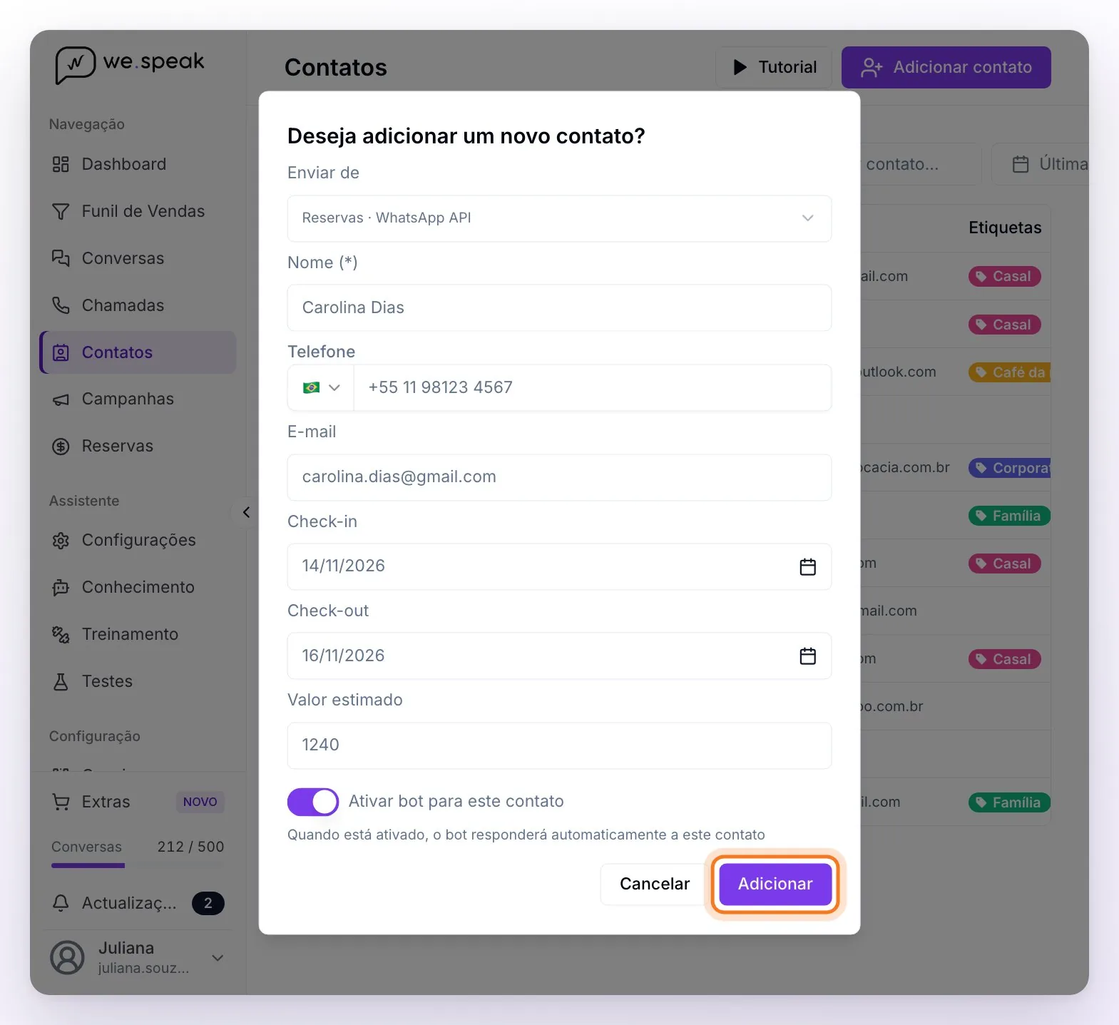 A janela Deseja adicionar um novo contato? preenchida: Enviar de, nome, telefone com a bandeira do país, e-mail, datas de check-in e check-out, valor estimado e o interruptor Ativar bot para este contato