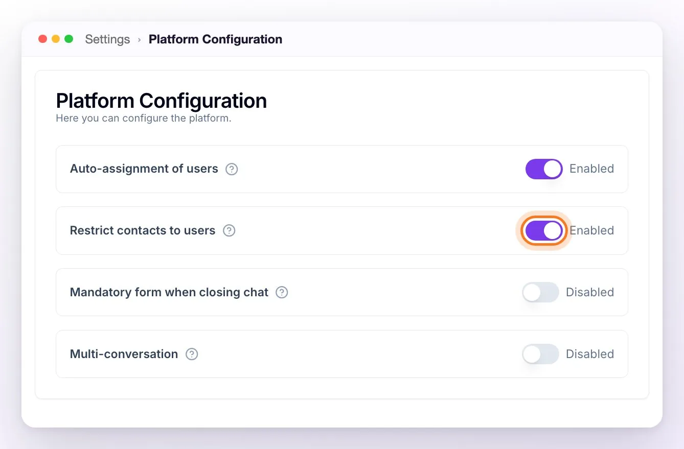 The Platform Configuration card with Auto-assignment of users and Restrict contacts to users enabled, and the Restrict contacts to users switch highlighted