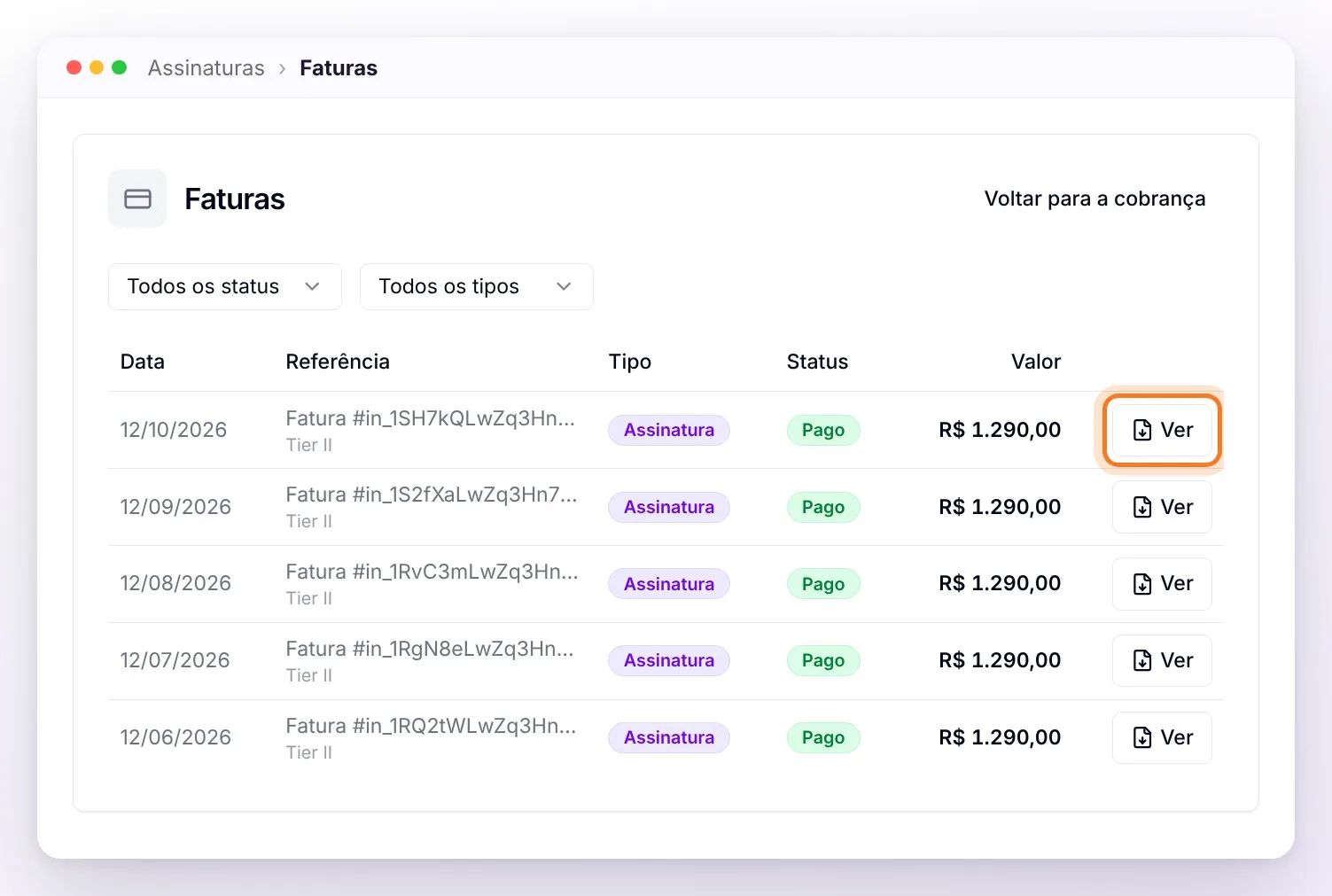 A página Faturas com os filtros por status e por tipo e a lista das cobranças mensais do plano, todas Pagas, com o botão Ver da última cobrança destacado
