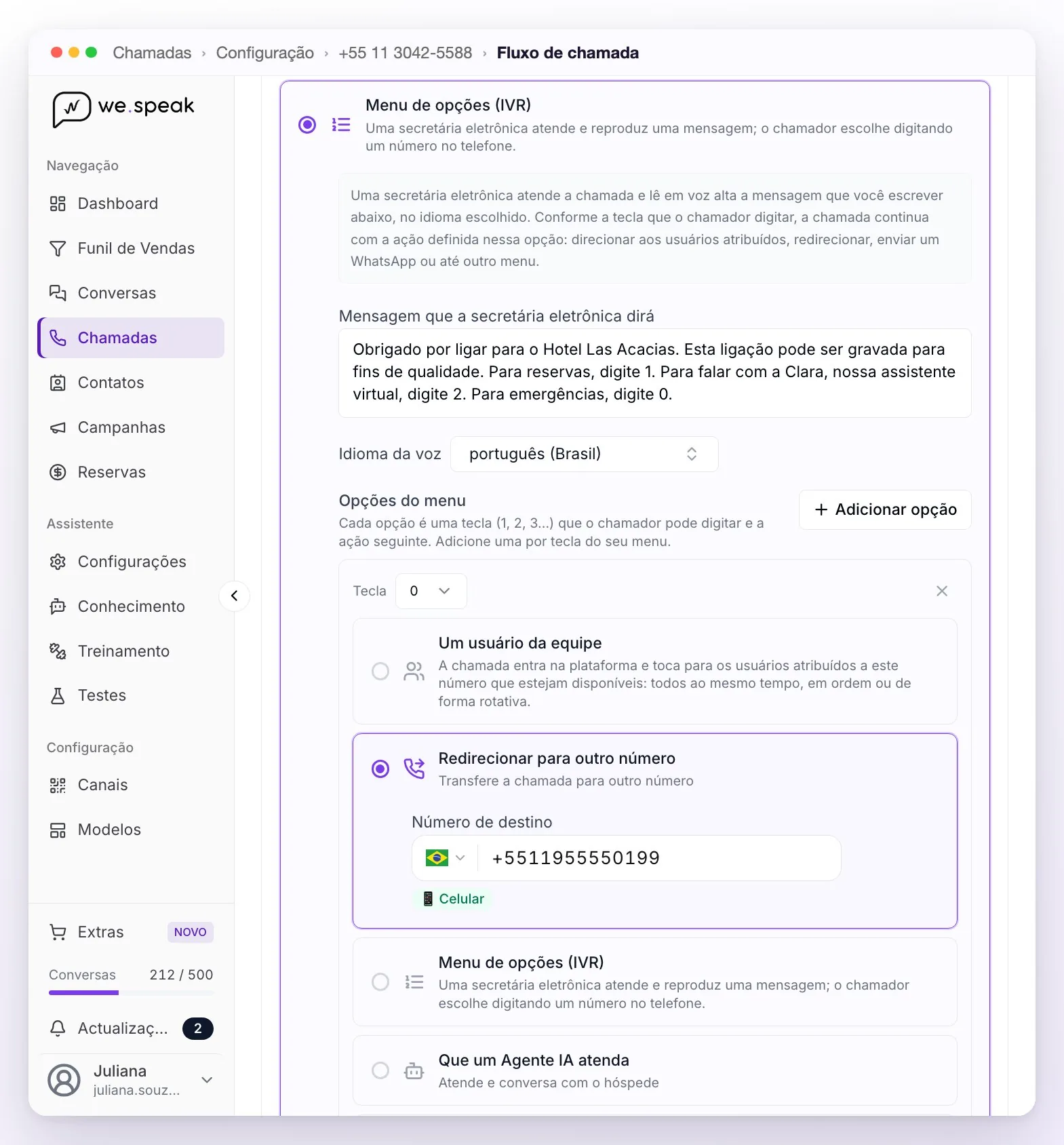 Um Menu de opções (IVR) no editor: a mensagem que a secretária eletrônica dirá, com o aviso de gravação e as teclas do menu, o idioma da voz e a tecla 0 configurada para redirecionar para outro número