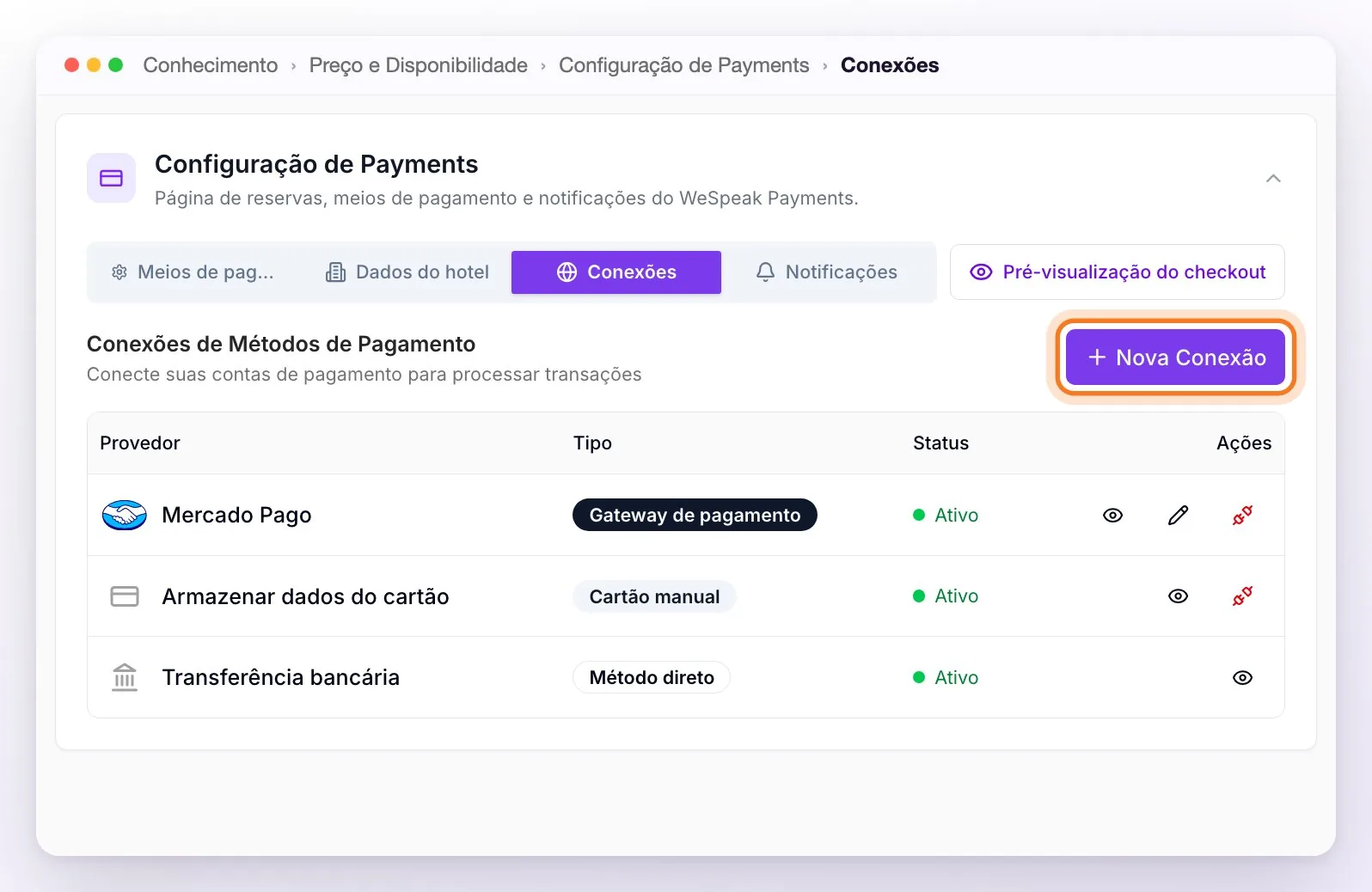 A aba Conexões da Configuração de Payments com Mercado Pago, Armazenar dados do cartão e Transferência bancária ativos, e o botão Nova Conexão destacado