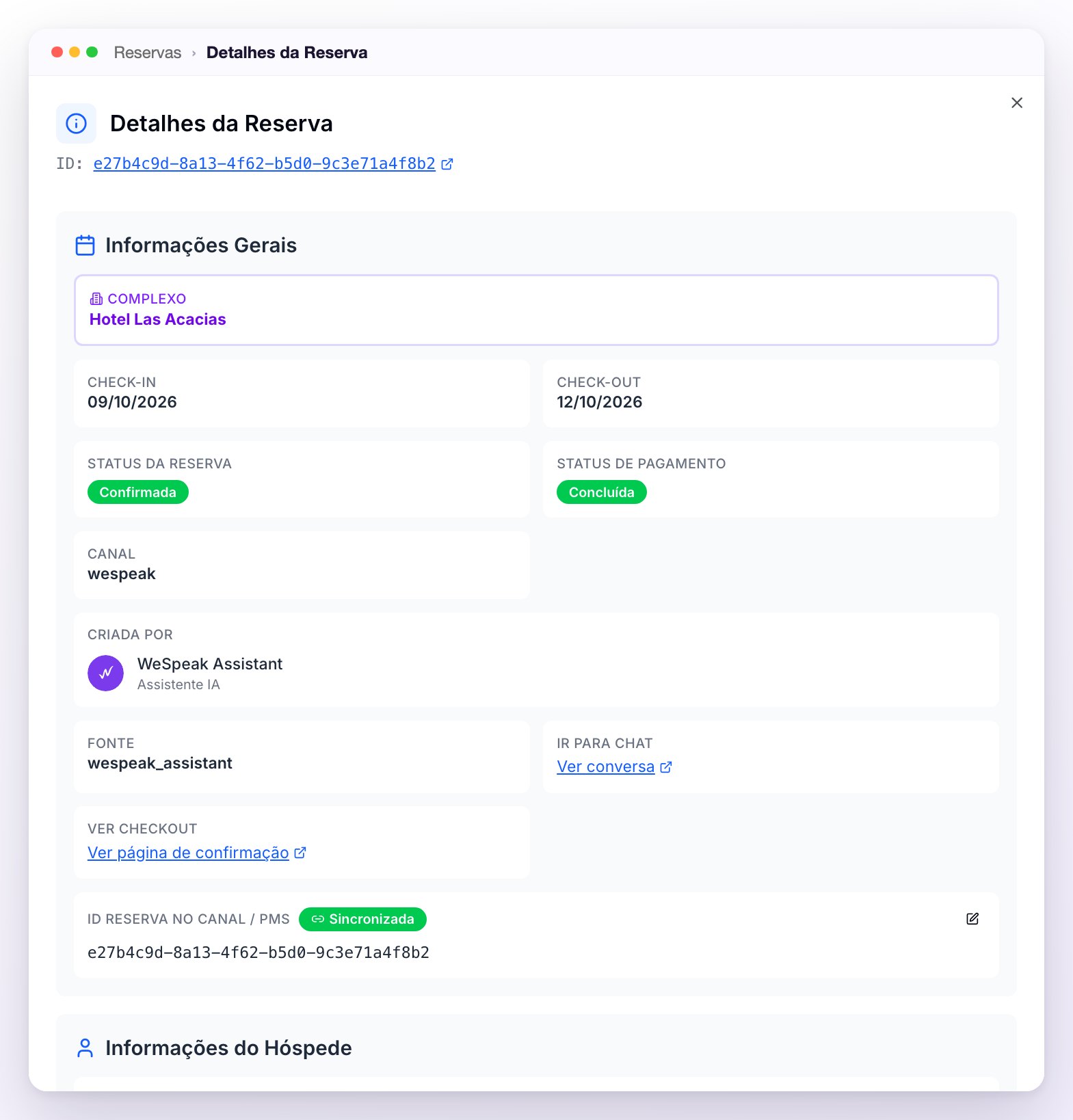 Detalhes da Reserva de Mariana Alves: o ID da reserva e as Informações Gerais com o complexo, check-in e check-out, Status da Reserva Confirmada, Status de Pagamento Concluída, canal, Criada por WeSpeak Assistant, os atalhos Ir para chat e Ver checkout, e o ID da reserva no canal ou PMS como Sincronizada