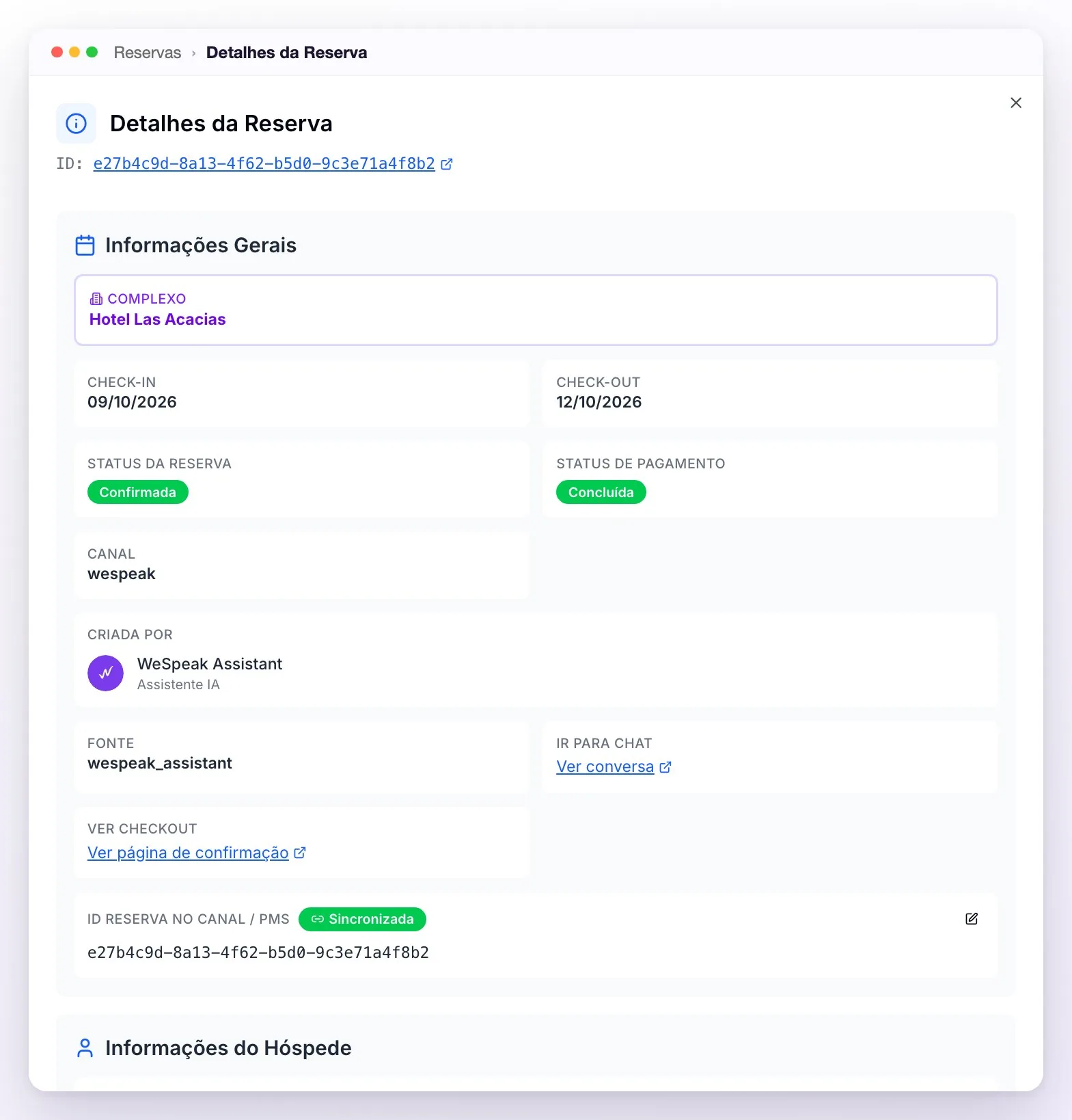 Detalhes da Reserva de Mariana Alves: o ID da reserva e as Informações Gerais com o complexo, check-in e check-out, Status da Reserva Confirmada, Status de Pagamento Concluída, canal, Criada por WeSpeak Assistant, os atalhos Ir para chat e Ver checkout, e o ID da reserva no canal ou PMS como Sincronizada