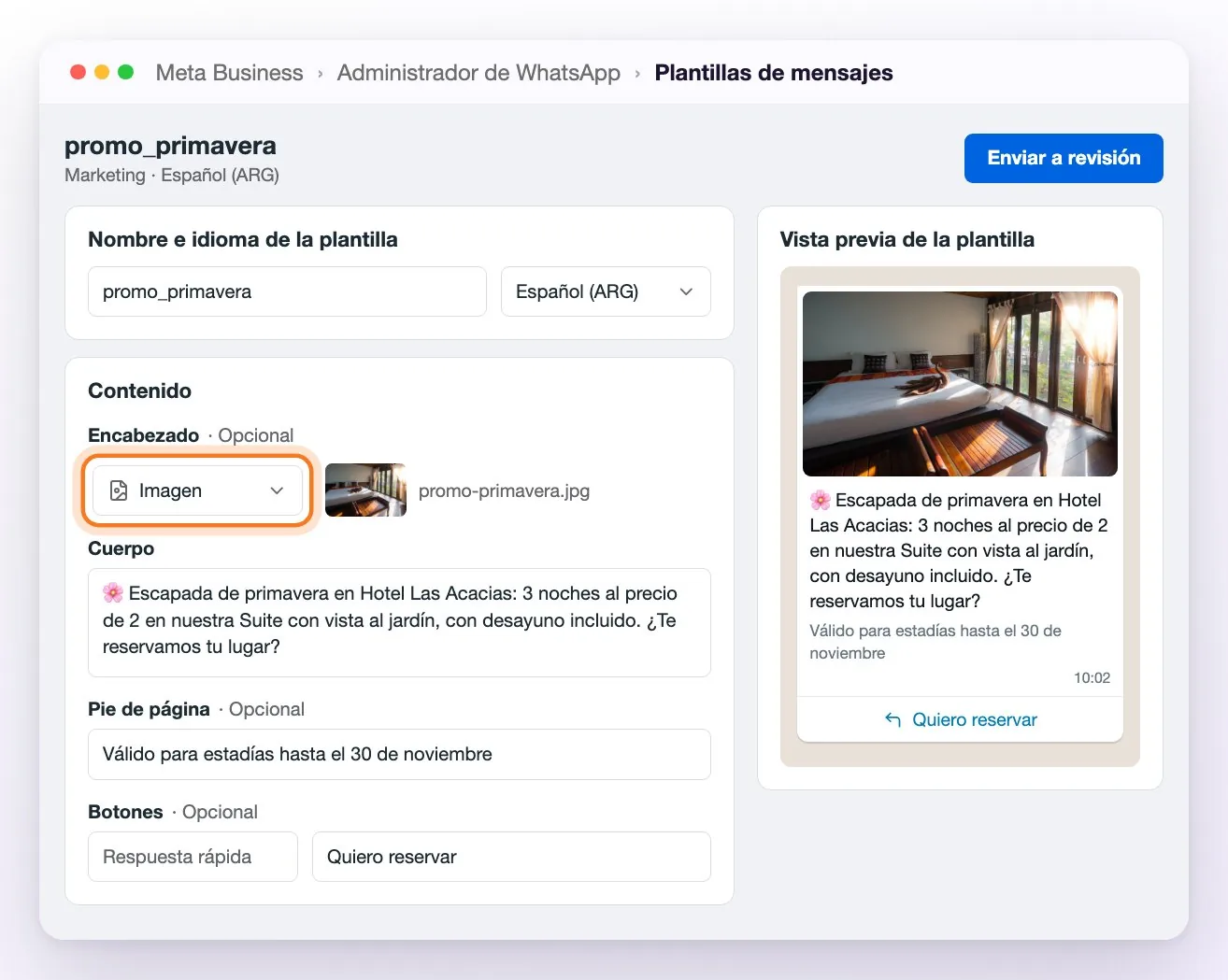 El editor de plantillas de Meta con la plantilla promo_primavera: en Encabezado está elegido Imagen, con la foto ya subida; debajo el cuerpo, el pie de página y un botón de respuesta rápida; a la derecha, la vista previa del mensaje y arriba el botón Enviar a revisión