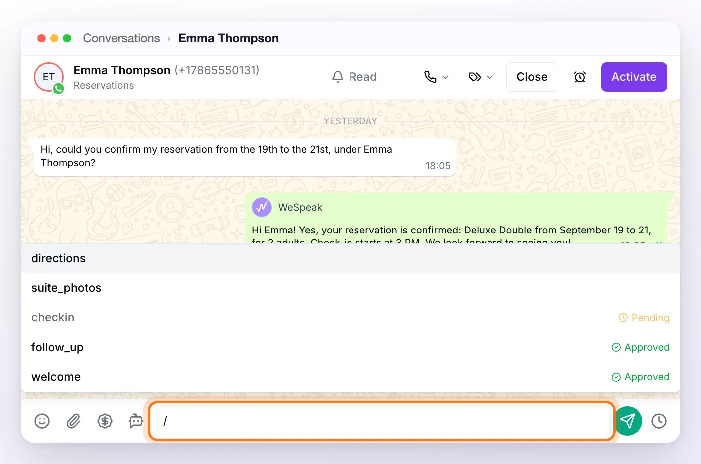 A WhatsApp API conversation within the 24 hours with / typed in the compose box and the template list open: two local ones, a disabled pending one and two approved ones