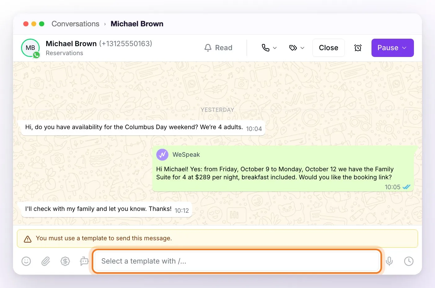 A WhatsApp API conversation whose last guest message is from yesterday: above the compose box there's the notice that a template is required, the box says Select a template with / and the emoji, attachment and voice buttons are disabled