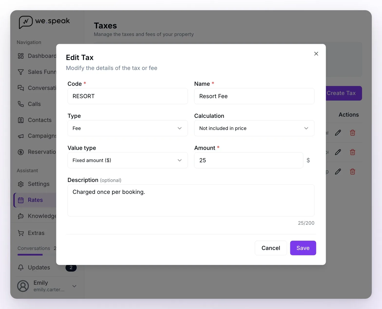 The Taxes view with the Edit Tax dialog open on the Resort Fee: type Fee, Not included in price, a fixed amount of 25 and the description "Charged once per booking"