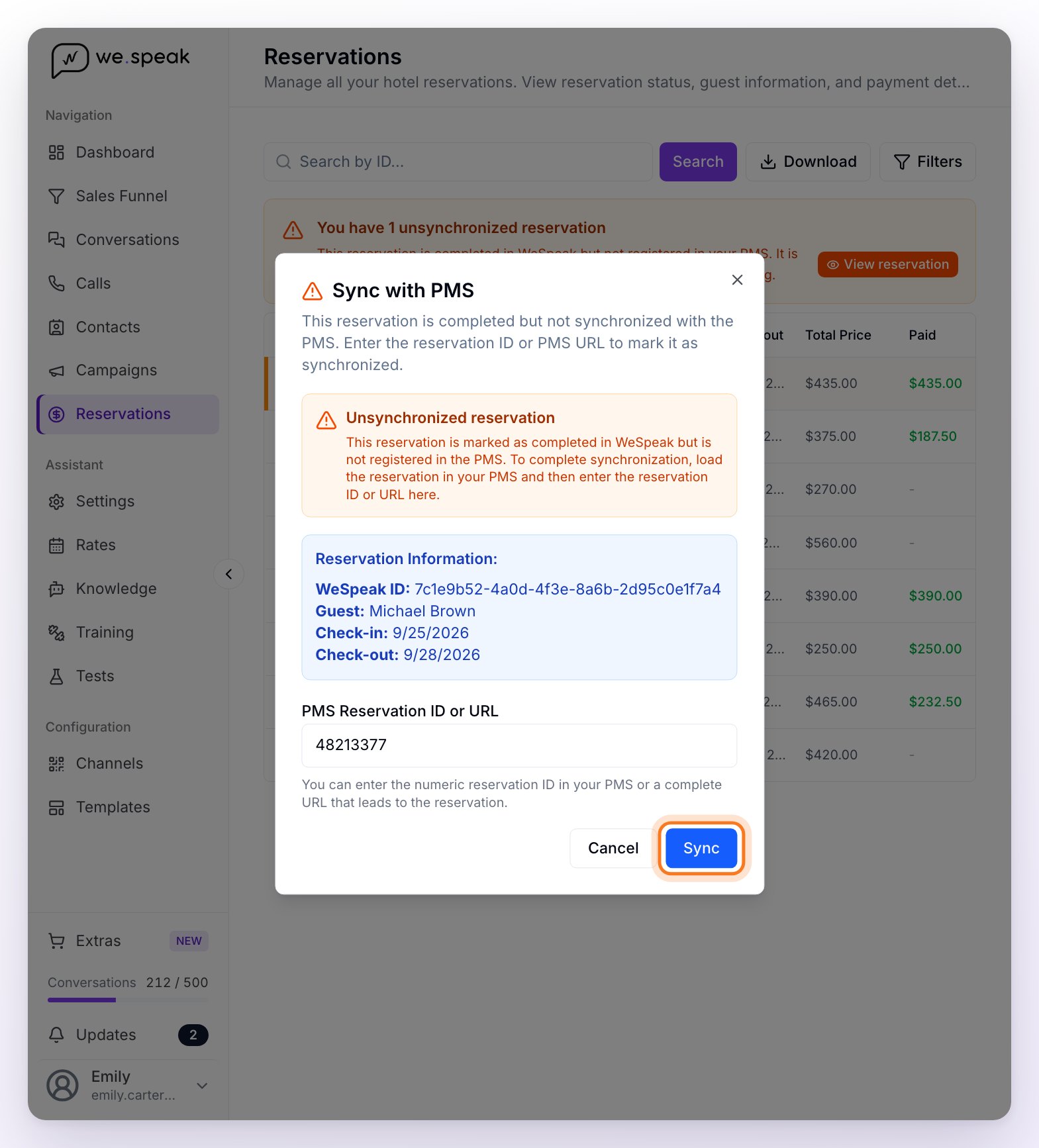 The Reservations section with the notice You have 1 unsynchronized reservation and, on top, the Sync with PMS dialog with the booking details, the PMS reservation number typed in and the Sync button