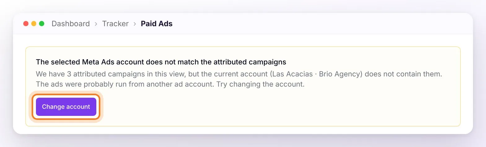 The notice The selected Meta Ads account does not match the attributed campaigns, with the Change account button highlighted