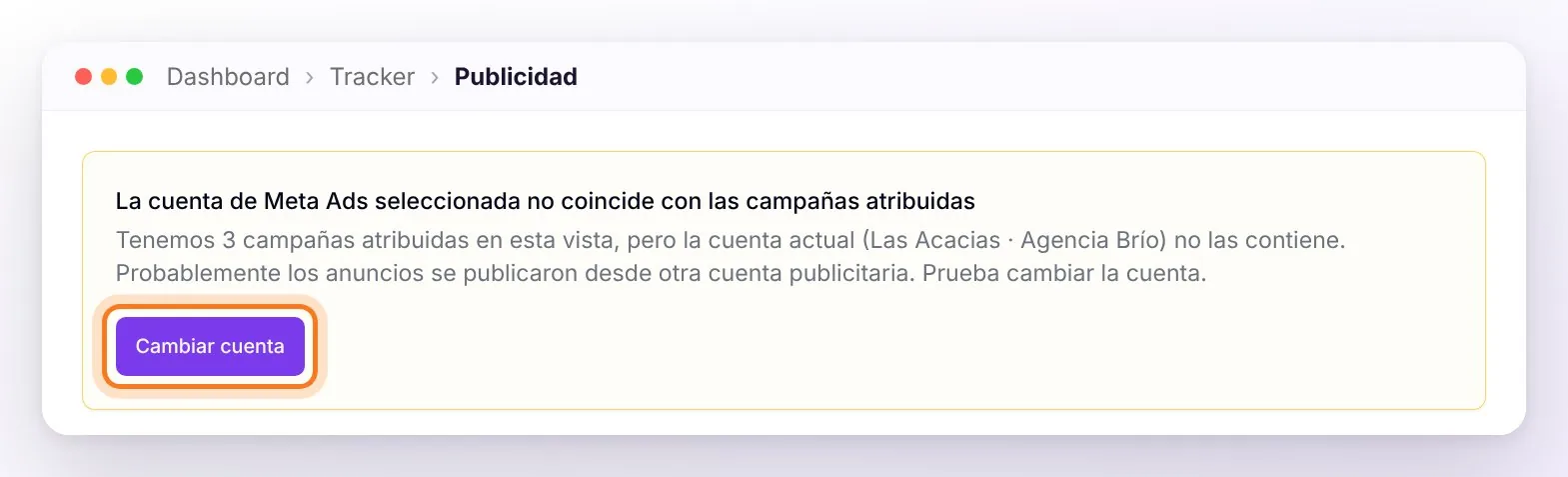 El aviso La cuenta de Meta Ads seleccionada no coincide con las campañas atribuidas, con el botón Cambiar cuenta señalado