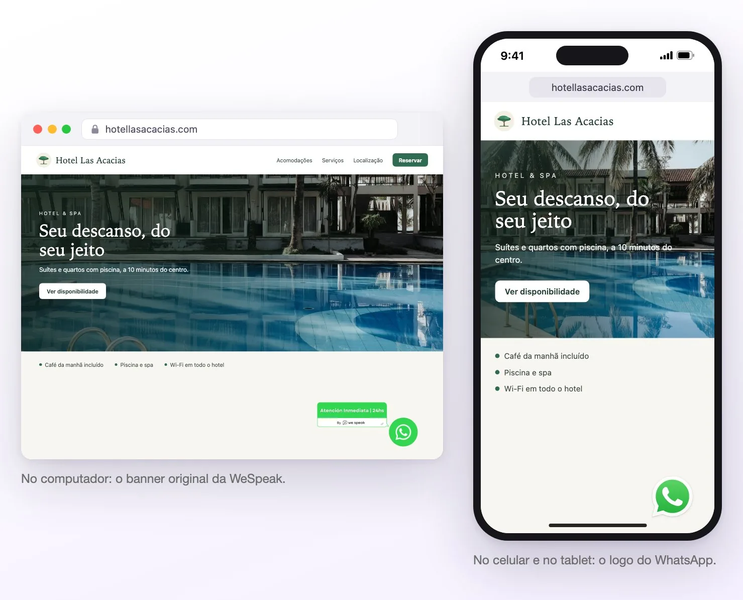 Exemplo do site de um hotel com o botão original do WhatsApp: um banner largo no canto inferior direito no computador e apenas o logo do WhatsApp no celular
